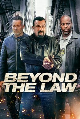 Beyond The Law Poster