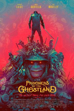 Prisoners Of The Ghostland Poster