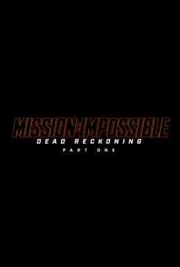 Mission: Impossible - Dead Reckoning Part One HD Trailer