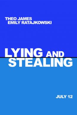 Lying And Stealing HD Trailer