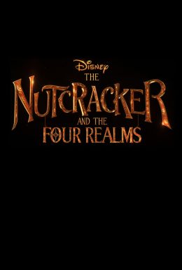 The Nutcracker And The Four Realms Poster