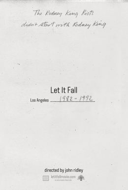 Let It Fall: Los Angeles 1982-1992 Poster