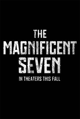 The Magnificent Seven HD Trailer