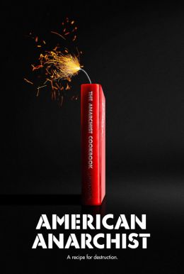 American Anarchist HD Trailer