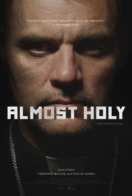 Almost Holy HD Trailer