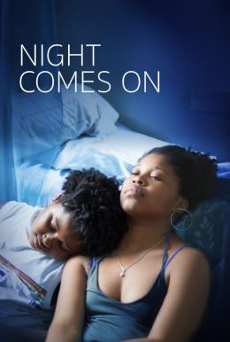 Night Comes On HD Trailer