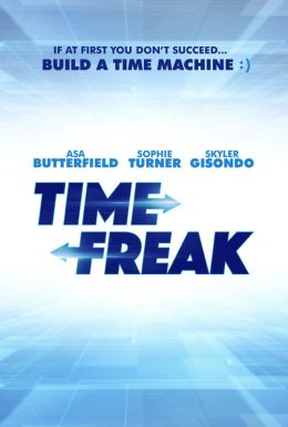 Time Freak HD Trailer