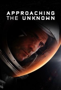 Approaching the Unknown HD Trailer