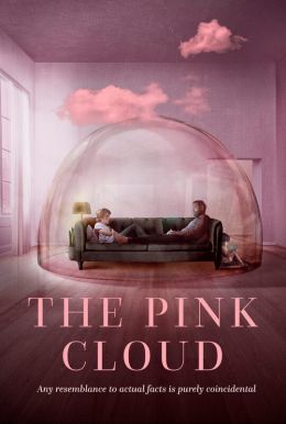 The Pink Cloud HD Trailer