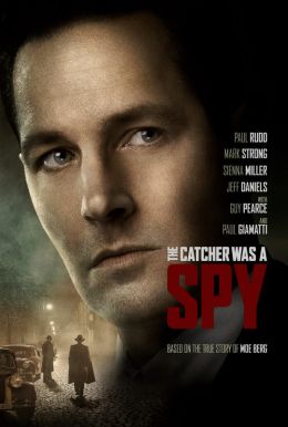 The Catcher Was A Spy Poster