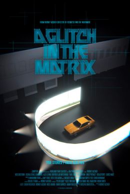 A Glitch In the Matrix HD Trailer