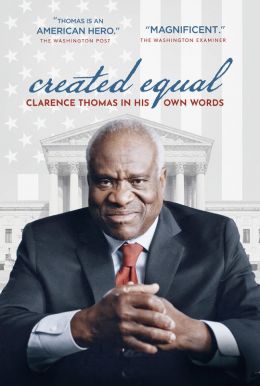 Created Equal: Clarence Thomas In His Own Words HD Trailer