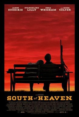 South Of Heaven HD Trailer