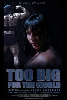 Too Big for the World HD Trailer