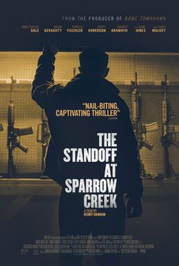 The Standoff At Sparrow Creek HD Trailer