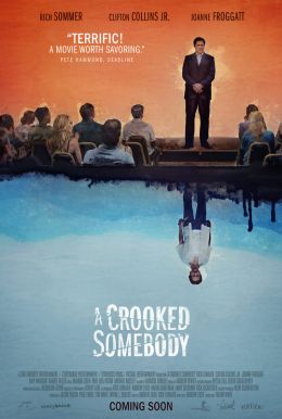A Crooked Somebody HD Trailer
