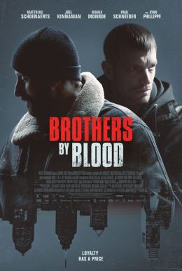 Brothers By Blood HD Trailer