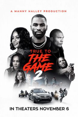 True To the Game 2 HD Trailer
