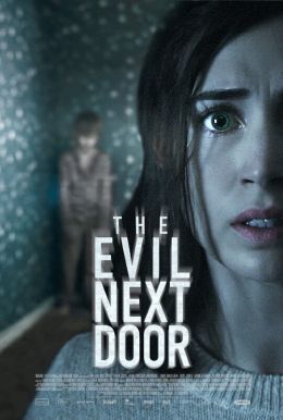 The Evil Next Door HD Trailer