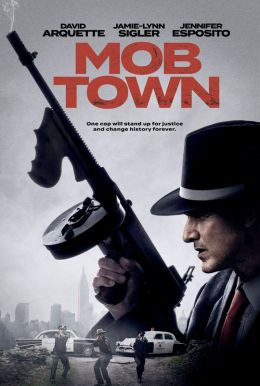 Mob Town HD Trailer