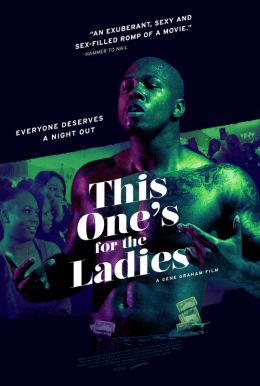 This One's For The Ladies HD Trailer