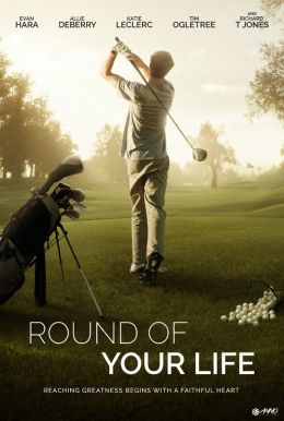 Round Of Your Life Poster