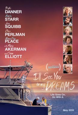 I'll See You In My Dreams Poster