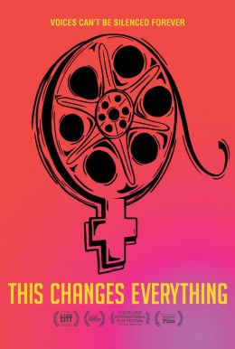 This Changes Everything Poster