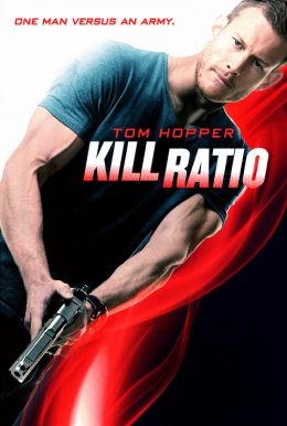 Kill Ratio HD Trailer