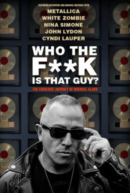 Who The F**K Is That Guy? Poster