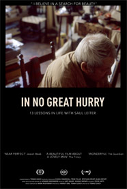 In No Great Hurry: 13 Lessons in Life with Saul Leiter Poster