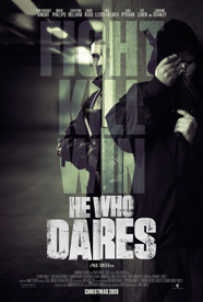 He Who Dares HD Trailer