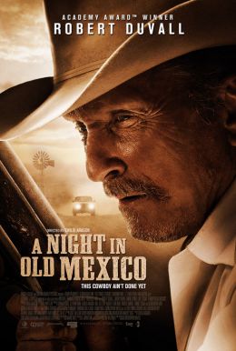 A Night in Old Mexico HD Trailer