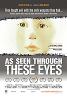 As Seen Through These Eyes HD Trailer