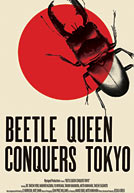 Beetle Queen Conquers Tokyo HD Trailer