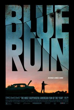 Blue Ruin HD Trailer