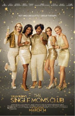 Tyler Perry's The Single Mom's Club Poster