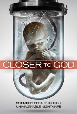 Closer to God HD Trailer