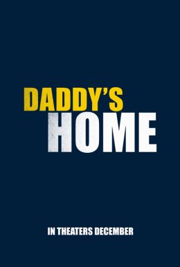 Daddy's Home HD Trailer