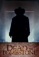 Dead in Tombstone HD Trailer