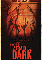 Don't Be Afraid Of The Dark Poster
