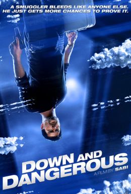 Down and Dangerous HD Trailer