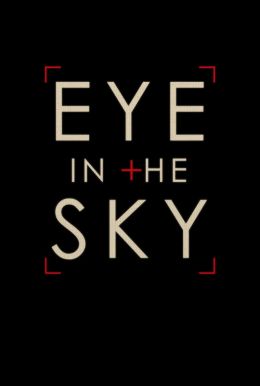 Eye in the Sky HD Trailer