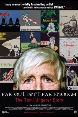 Far Out Isn't Far Enough: The Tomi Ungerer Story Poster