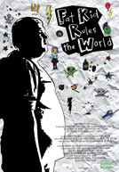 Fat Kid Rules the World Poster
