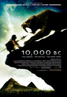 10,000 B.C. Poster