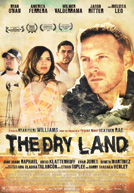 The Dry Land Poster