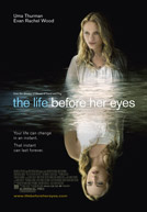 The Life Before Her Eyes HD Trailer