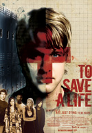 To Save a Life HD Trailer