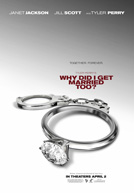 Tyler Perry's Why Did I Get Married Too? HD Trailer